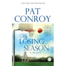 My Losing Season: A Memoir