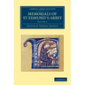 Memorials of St Edmund's Abbey - Volume 3
