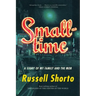Smalltime: A Story of My Family and the Mob