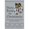 Their Road to Christianity: The Cheyenne and Arapaho People in Colony, Oklahoma