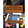 Technical Knowledge for Service Advisors