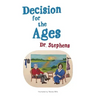 Decision for the Ages