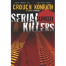 Serial Killers Uncut