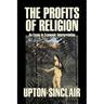 The Profits of Religion by Upton Sinclair, Fiction, Classics, Literary