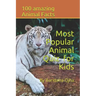 Most Popular Animal Quiz for Kids: 100 amazing Animal facts