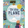 On the Plane Activity Book: Includes Puzzles, Mazes, Dot-To-Dots and Drawing Activities