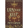 Urn Your Keep