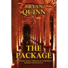 The Package: An International Thriller of Conspiracy, Murder and Betrayal