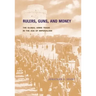 Rulers, Guns, and Money: The Global Arms Trade in the Age of Imperialism