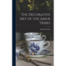 The Decorative art of the Amur Tribes
