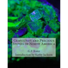 Gemstones and Precious Stones of North America