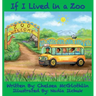 If I Lived in a Zoo