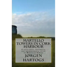 Martello Towers in Cork Harbour: A folklorist, historical and archeological study of Martello Towers
