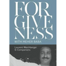 Forgiveness with Meher Baba