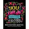 Motivation Quotes Adults Coloring books: Stress-relief Adults Coloring Book For Grown-ups