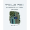 Avoyelles Parish Marriage Records 1903-1908