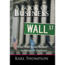 A Book of Business: From Wall Street Banker to Network Marketer