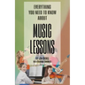 Everything You Need to Know about Music Lessons