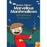 Martha Fellows' Marvellous Marshmallows