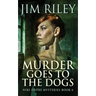Murder Goes To The Dogs