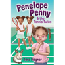 Penelope Penny and the Tennis Twins