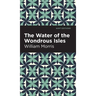 The Water of the Wonderous Isles