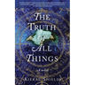 The Truth of All Things