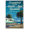 Confessions of a Middle-Aged Runaway: An RV Travel Adventure