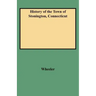 History of the Town of Stonington, Connecticut