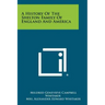 A History Of The Shelton Family Of England And America