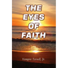 The Eyes of Faith