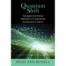 Quantum Shift: Theological and Pastoral Implications of Contemporary Developments in Science