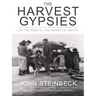 The Harvest Gypsies