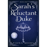 Sarah's Reluctant Duke: Large Print Edition