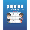 Sudoku For Kids ages 8-12: 200 Sudoku Puzzles And Solutions - Sudoku Puzzle Book With 200 Sudokus For Children (Ages 8-12 /6-8).