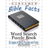 Circle It, Bible Facts, Large Print, Word Search, Puzzle Book