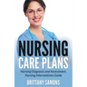 Nursing Care Plans: Nursing Diagnosis and Assessment, Nursing Interventions Guide