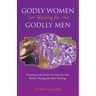 Godly Women Waiting for Godlly Men: Learning God's Desire for Your Sex Life, Before, During and After Marriage