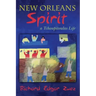 New Orleans Spirit: a Tchoupitoulas Life