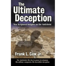 The Ultimate Deception