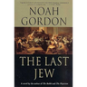 The Last Jew: A Novel of the Spanish Inquisition