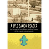 A Lyle Saxon Reader: Lost Stories of the French Quarter and Buried Treasure