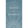 Month of Sundays