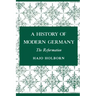 A History of Modern Germany, Volume 1: The Reformation