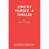 Strictly Murder - A Thriller