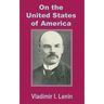 Lenin On the United States of America