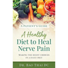A Patient's Guide a Healthy Diet to Heal Nerve Pain