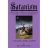 Satanism: A Beginner's Guide to the Religious Worship of Satan and Demons Volume I: Philosophy