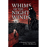 Whims of the Night Winds