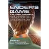 Ender's Game and Philosophy: Genocide Is Child's Play